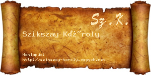Szikszay Károly névjegykártya